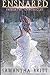 Ensnared (Immortal Chronicles) (Volume 2)