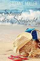 Strand der Sehnsucht (German Edition) 1511568461 Book Cover
