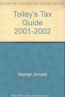 Tolley's Tax Guide 2001-2002 0754512088 Book Cover
