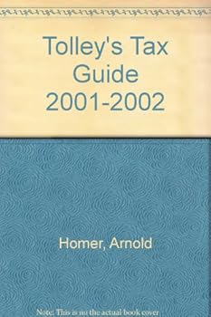 Hardcover Tolley's Tax Guide 2001-2002 Book