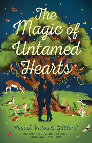The Magic of Untamed Hearts (Wild Magic Book 3)