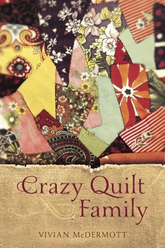 Crazy Quilt Family