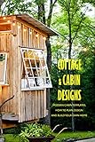 raum planen app  Cottage & Cabin Designs: Modern Cabin Templates, How to Plan, Design and Build Your Own Home: Cabin Style (English Edition)