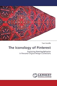 Paperback The Iconology of Pinterest Book