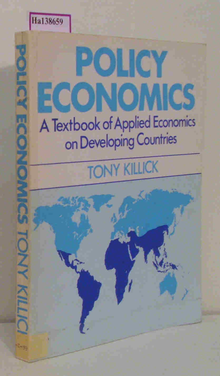 Policy Economics: A Textbook of Applied Economics on Developing Countries