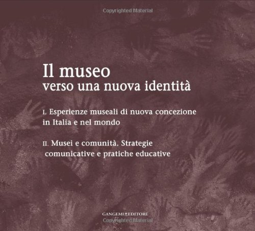 Il museo verso una nuova identità