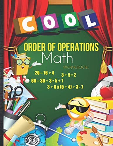 Order of Operations Math Workbook: Student Easy to Advance PEMDAS Math Practice Problems Book with Answer Key, Grades Tracker & Assignment Sheets + Bonus Coloring Pages For Homeschool or Classroom