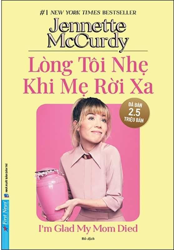 I'm Glad My Mom Died (Vietnamese Edition)