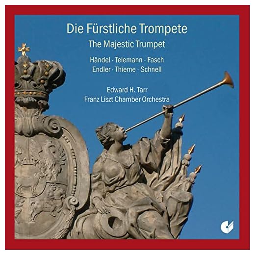La Trompeta Majestuosa: Obras De Haendel, Telemann, Fasch, Endler, Theime... / Tarr, Franz Liszt Chamber Orch.