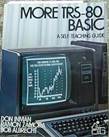 More TRS-80 BASIC (Self-teaching Guides) 0471080101 Book Cover