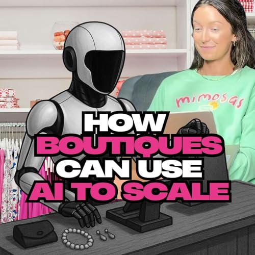 How Boutiques Can Use A.I. to Scale
