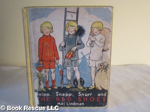 Snipp, Snapp, Snurr and the Red Shoes B0015T6URM Book Cover