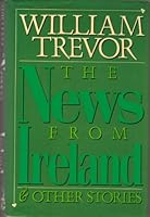 The News from Ireland and Other Stories 0140088571 Book Cover