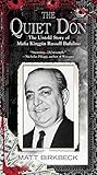 The Quiet Don: The Untold Story of Mafia Kingpin Russell Bufalino