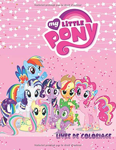 Télécharger My Little Pony Livre De Coloriage: livre de coloriage 60 dessins à colorier pour les enfants à par Gratuit