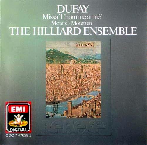 Dufay: Missa L'Homme Armé; Motets /Hilliard Ensemble