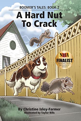 A Hard Nut To Crack (Boomer's Tales Book 2) by [Christine Isley-Farmer]