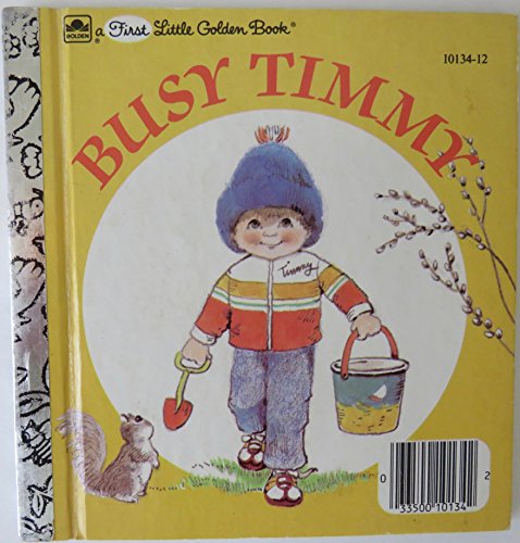 Busy Timmy (Little Golden Book) 0307101142 Book Cover
