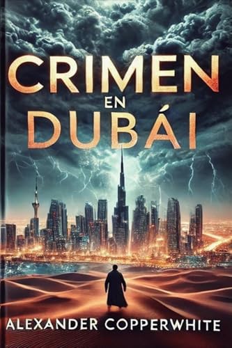 Negro - Crimen en Dubái: 1 (Los casos de Francisco Valiente Polillas)