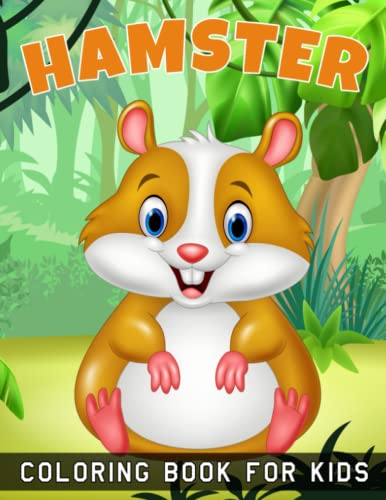 Hamster coloring book for kids: Cute And Adorable 30+ Unique Hamsters Coloring And Activity Book For Kids Entertaining And Beautiful Gift For Children And Adults image 2