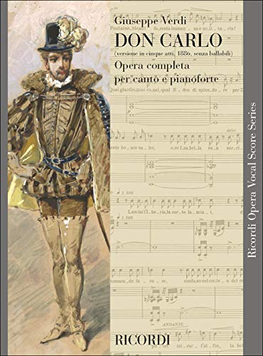 Don Carlo Opera Completa per canto e pianoforte Versione in 5 atti, 1886, senz ballab