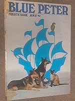 Blue Peter fourth book B002RI8TCE Book Cover
