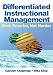 Differentiated Instructional Management: Work Smarter, Not Harder