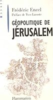 Geopolitique de Jerusalem (Essais) 2080355732 Book Cover