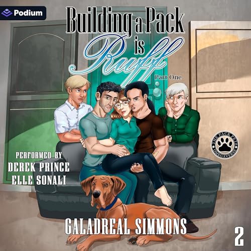 Building a Pack Is Ruff: Part 1 Audiolivro Por Galadreal Simmons capa