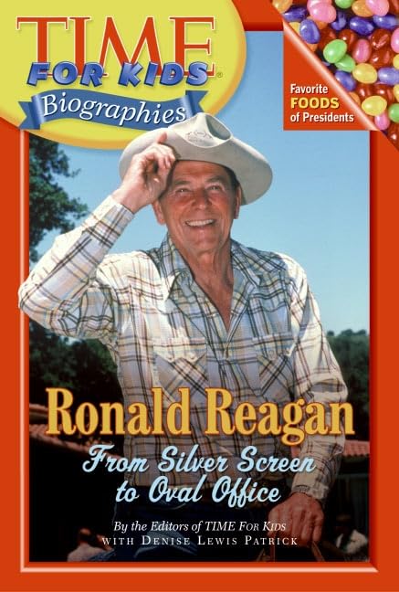 Time For Kids: Ronald Reagan (Time for Kids: Biographies)      Hardcover – December 27, 2005