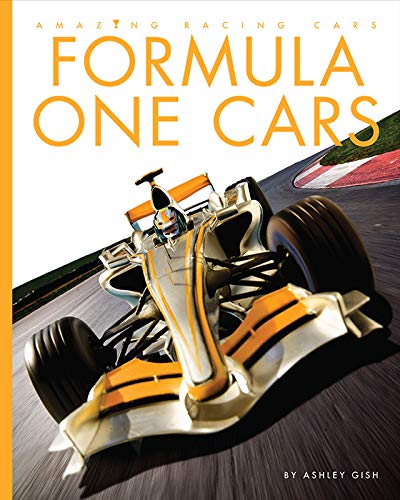 Formula One (Amazing Machines: Racing Cars)