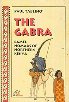 Paperback The Gabra: Camel nomads of northern Kenya (African church. 1, Inculturation) Book