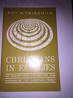 Christians in Families B000HLQHS6 Book Cover