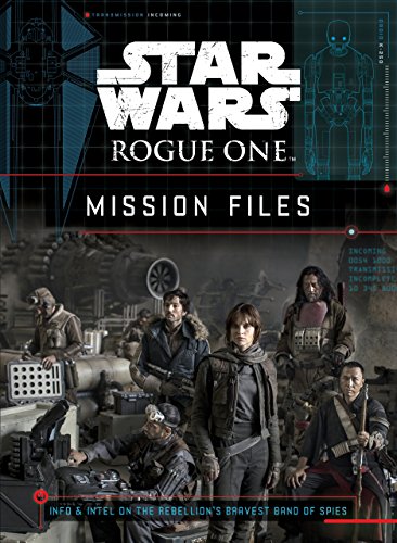 Star Wars Rogue One: Mission Files