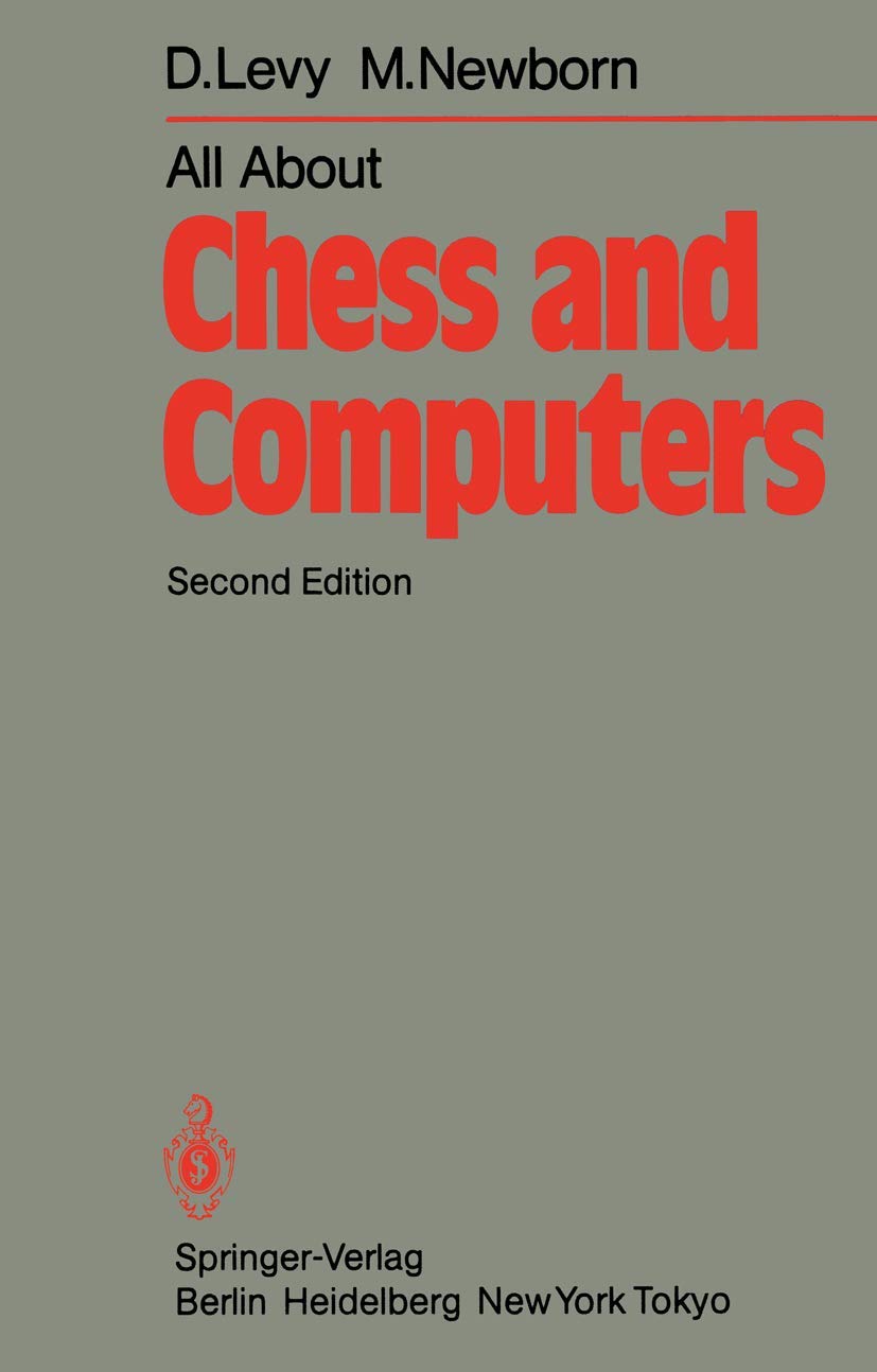Buy All About Chess and Computers: Chess and Computers and More Chess and Computers — BookShops.in