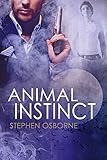 Animal Instinct (Duncan Andrews Thrillers)