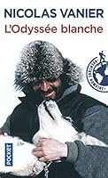 L'Odyssée blanche 2266162403 Book Cover