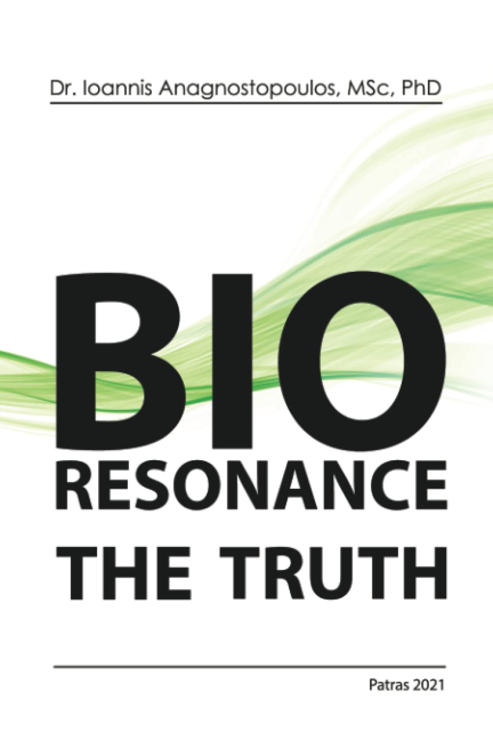 Bioresonance the Truth