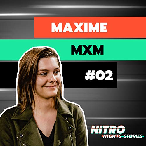 Nitro Nights Stories Ep. 2 with Maxime MXM Podcast Por  arte de portada