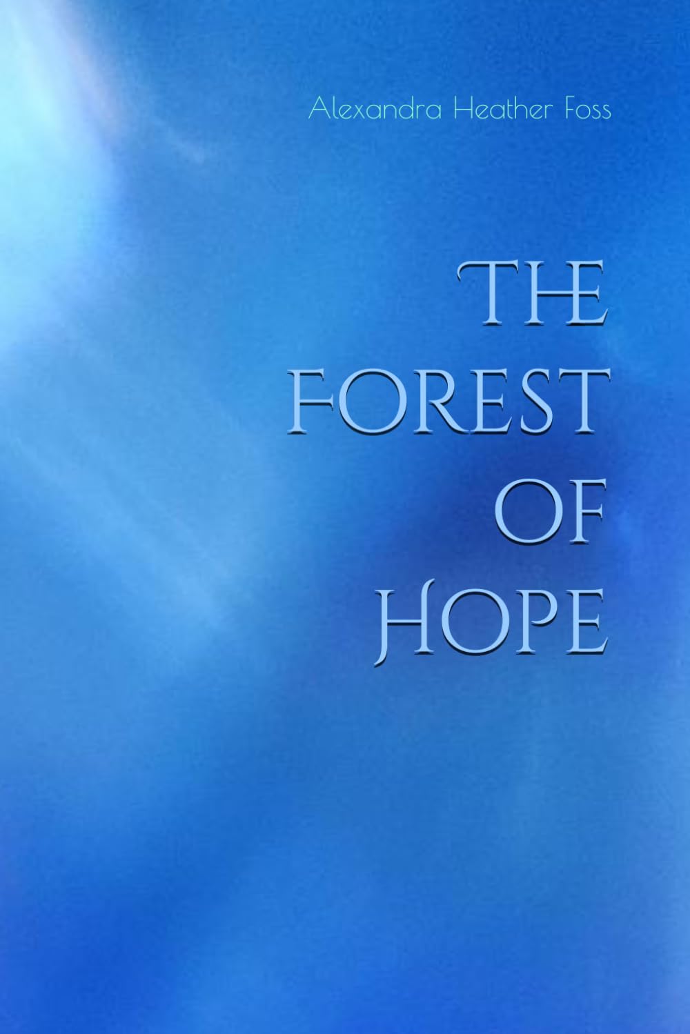 The Forest of Hope