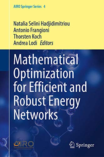 Buy Mathematical Optimization for Efficient and Robust Energy Networks — BookShops.in