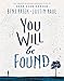 You Will Be Found