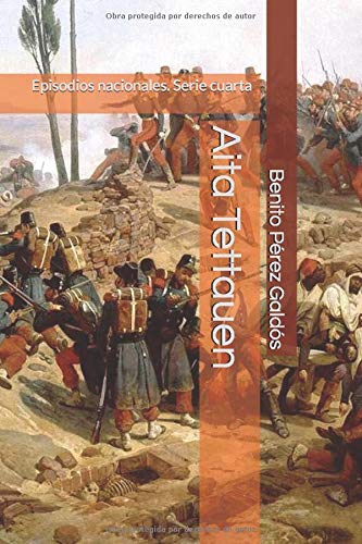 Aita Tettauen: Episodios nacionales. Serie cuarta