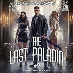 The Last Paladin #2 Audiolibro Por Roman Savarovsky, Julia Fouche - translator arte de portada