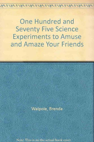 One Hundred and Seventy Five Science Experiment... 0606037039 Book Cover