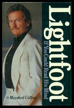 Hardcover Lightfoot: If You Could Read His Mind Book