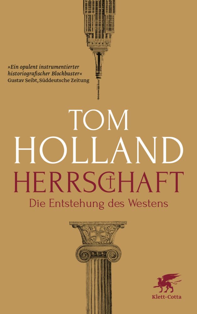 Herrschaft: Die Entstehung des Westens