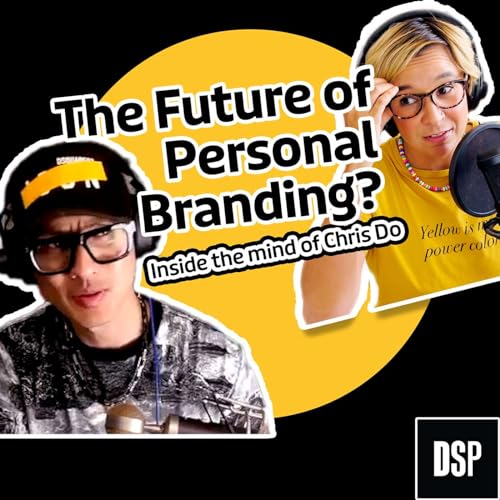 The Future of Personal Branding? Inside the mind of Chris Do - Ep. 190