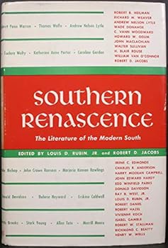 Southern Renascence: The Literature of the Modern South