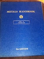 Metals Handbook, 8th Edition. Volume 4: Forming B001R5VOCU Book Cover